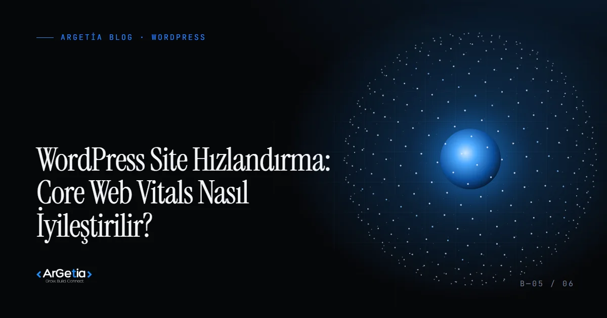 WordPress site hızlandırma ve Core Web Vitals rehberi kapak görseli